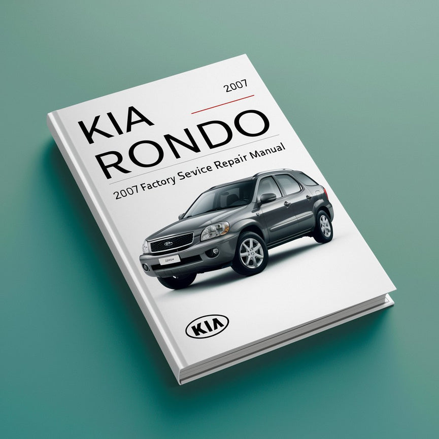 Kia Rondo 2007 Factory Service Repair Manual PDF Download