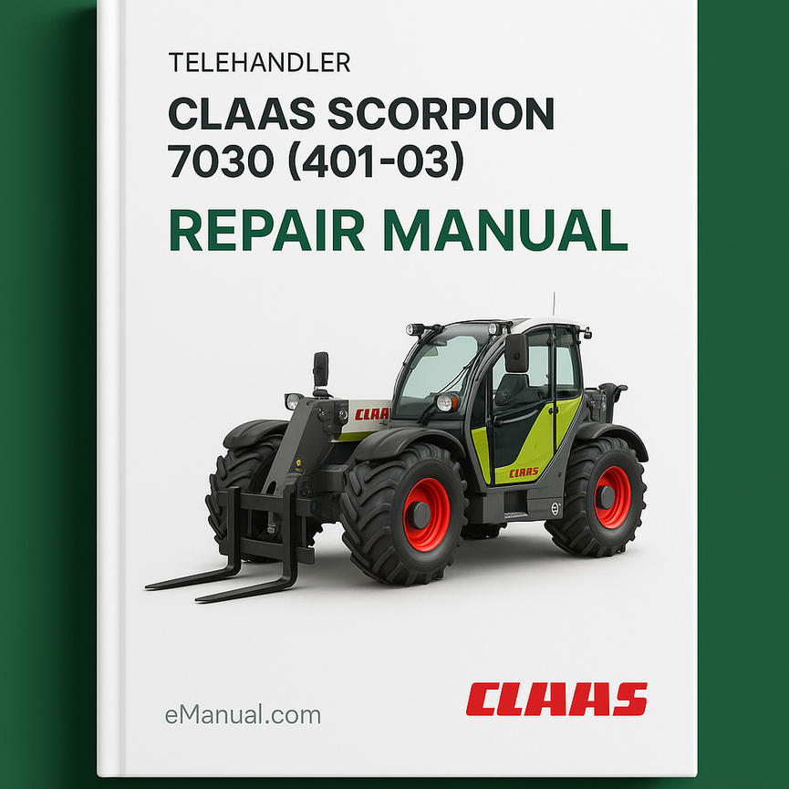 Claas scorpion 7030 (401-03) Repair Manual