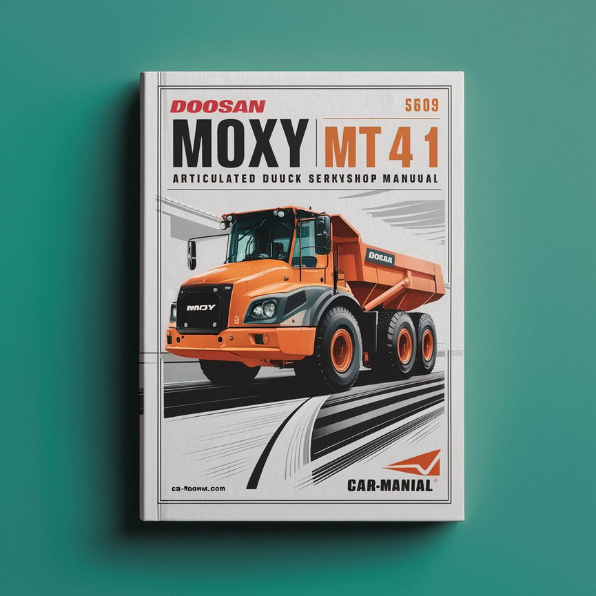 Doosan Moxy MT41 Articulated Dump Truck Service Repair Workshop Manual Download PDF