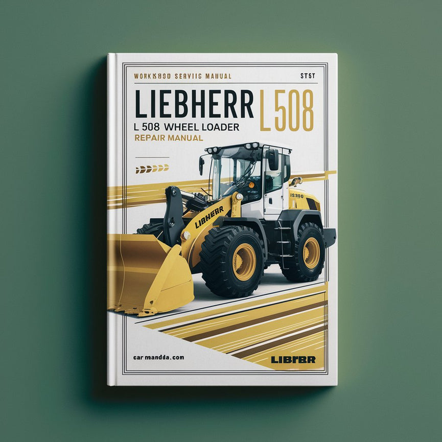 Liebherr L 508 Wheel loader Workshop Service Manual PDF Download