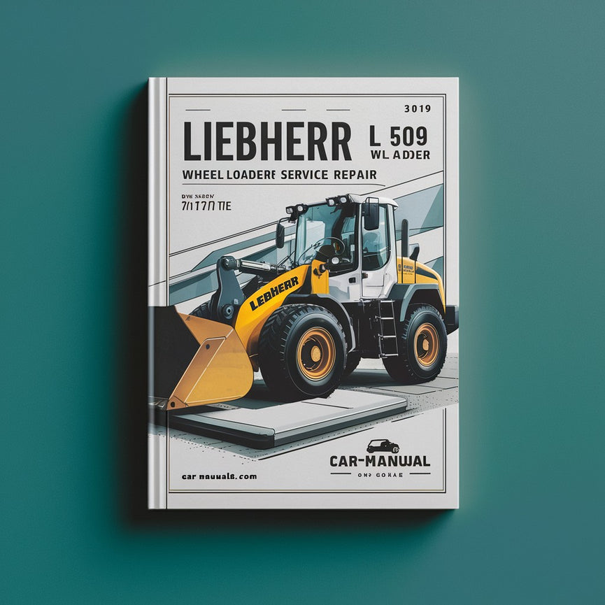 Liebherr L 509 Wheel loader Workshop Service Manual PDF Download