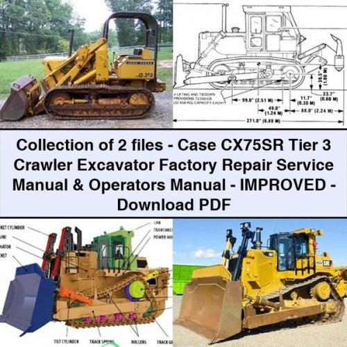 Collection of 2 files - Case CX75SR Tier 3 Crawler Excavator Factory Repair Service Manual & Operators Manual - Improved - Download PDF