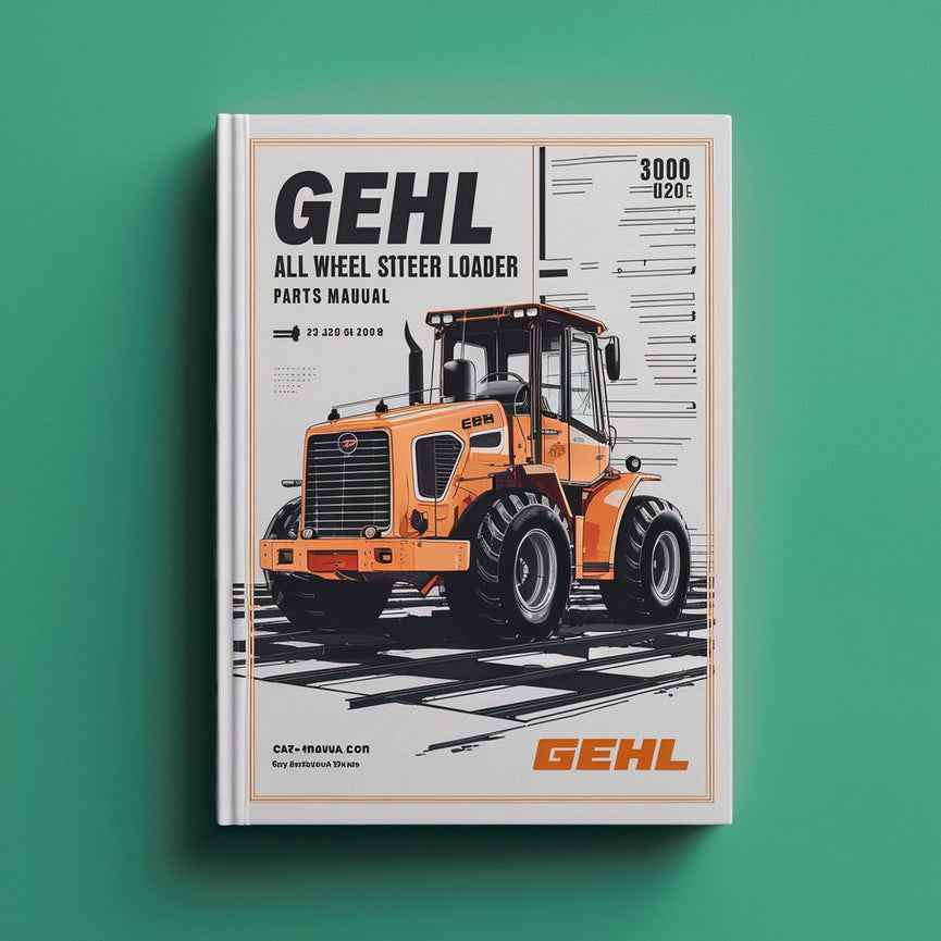 Gehl AWS 46 All Wheel Steer Loader Parts Manual Download (Beginning Serial Number: 347040005) PDF