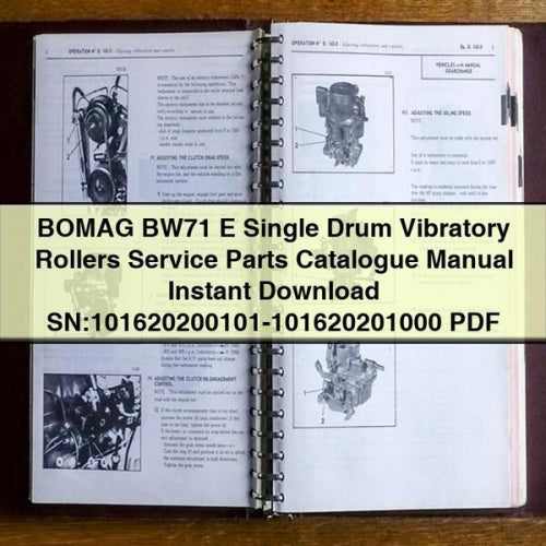 Manual del catálogo de piezas de servicio de rodillos vibratorios de tambor único BOMAG BW71 E Descargar SN:101620200101-101620201000 PDF