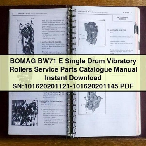 Manual del catálogo de piezas de servicio de rodillos vibratorios de tambor único BOMAG BW71 E Descargar SN:101620201121-101620201145 PDF