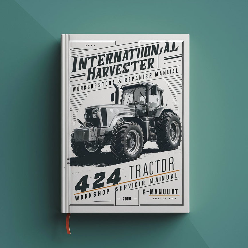 International Harvester 424 Tractor Workshop Service Manual PDF Download