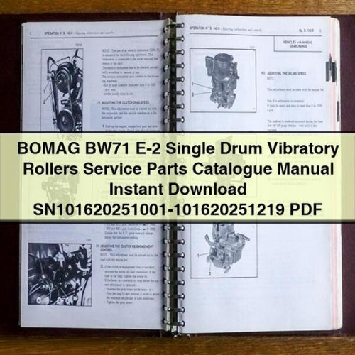 BOMAG BW71 E-2 Single Drum Vibratory Rollers Service Parts Catalogue Manual Instant Download SN101620251001-101620251219 PDF