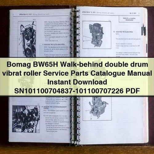 Bomag BW65H Walk-behind double drum vibrat roller Service Parts Catalogue Manual Instant Download SN101100704837-101100707226 PDF