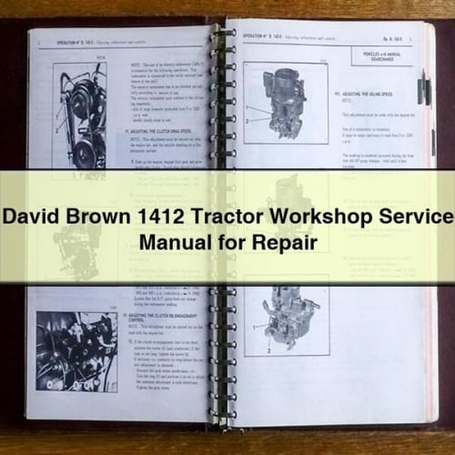 David Brown 1412 Tractor Workshop Service Manual for Repair