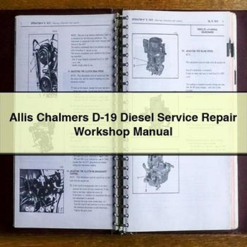Allis Chalmers D-19 Diesel Service Repair Workshop Manual