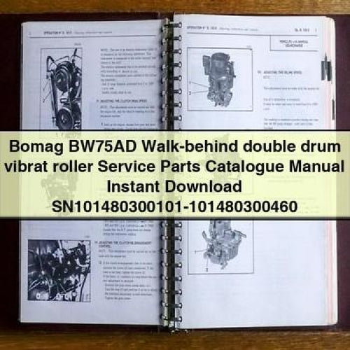 Bomag BW75AD Walk-behind double drum vibrat roller Service Parts Catalogue Manual Instant Download SN101480300101-101480300460 PDF