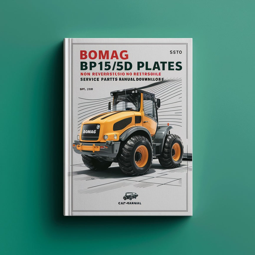 Bomag BP15/45D Vibrating plates non reversible Service Parts Catalogue Manual Instant Download SN101630400101-101630400200 PDF