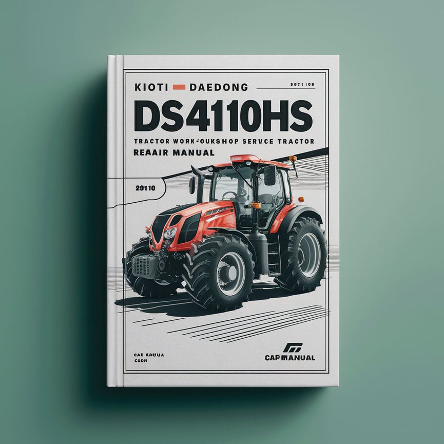 Kioti Daedong DS4110 DS4110HS DS4510 DS4510HS Manual de reparación de servicio de taller completo del tractor Descargar PDF