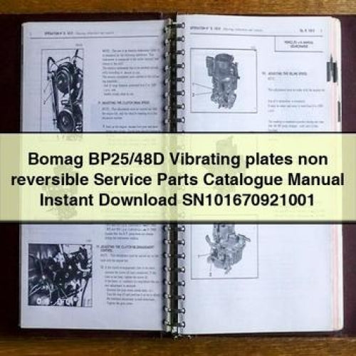 Bomag BP25/48D Vibrating plates non reversible Service Parts Catalogue Manual Instant Download SN101670921001 PDF