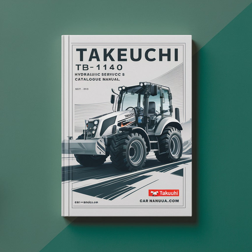 Takeuchi TB1140 Hydraulic Excavator Service Parts Catalogue Manual Instant Download PDF