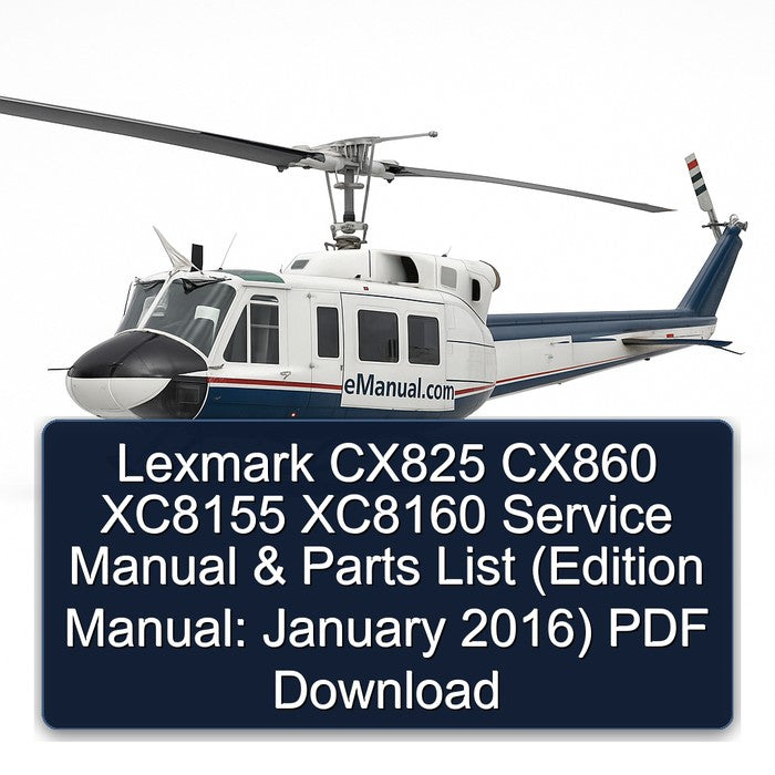 2016 Lexmark CX825 CX860 XC8155 XC8160 (edition : January ) Parts Catalog PDF