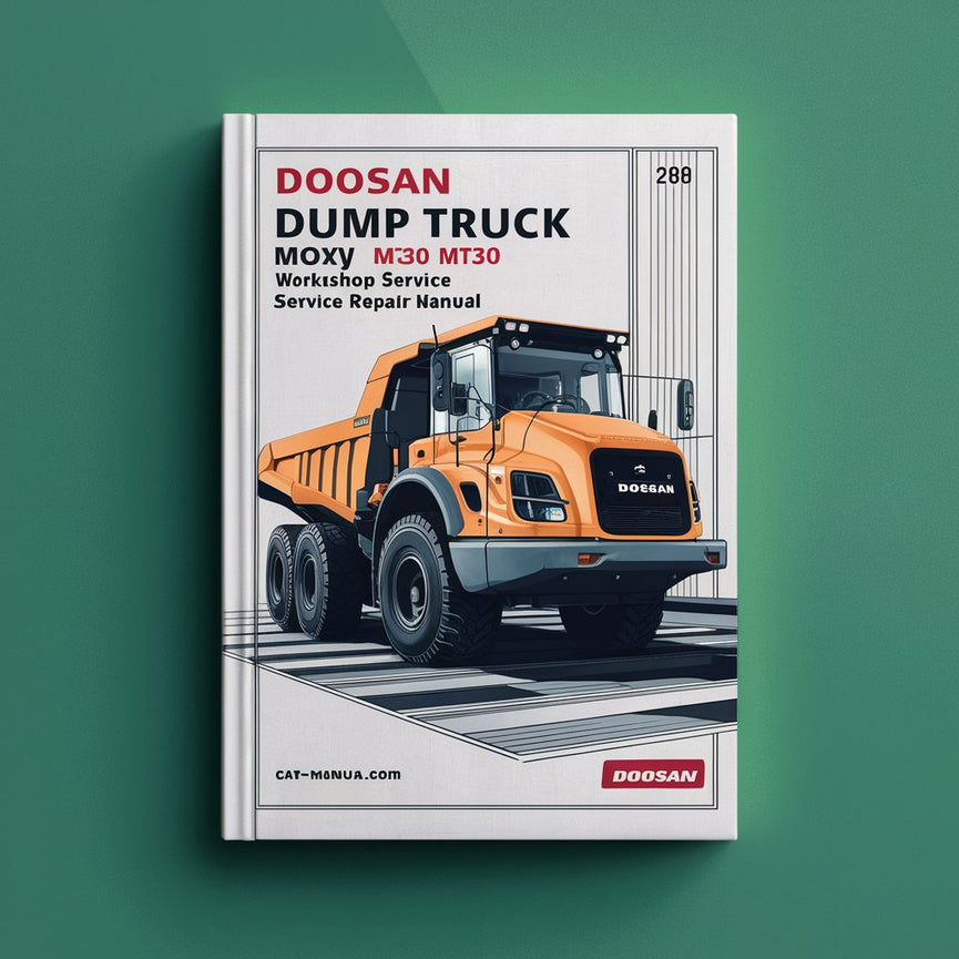 Doosan Articulated Dump Truck Moxy MT30 MT30S Workshop Service Manual PDF Download