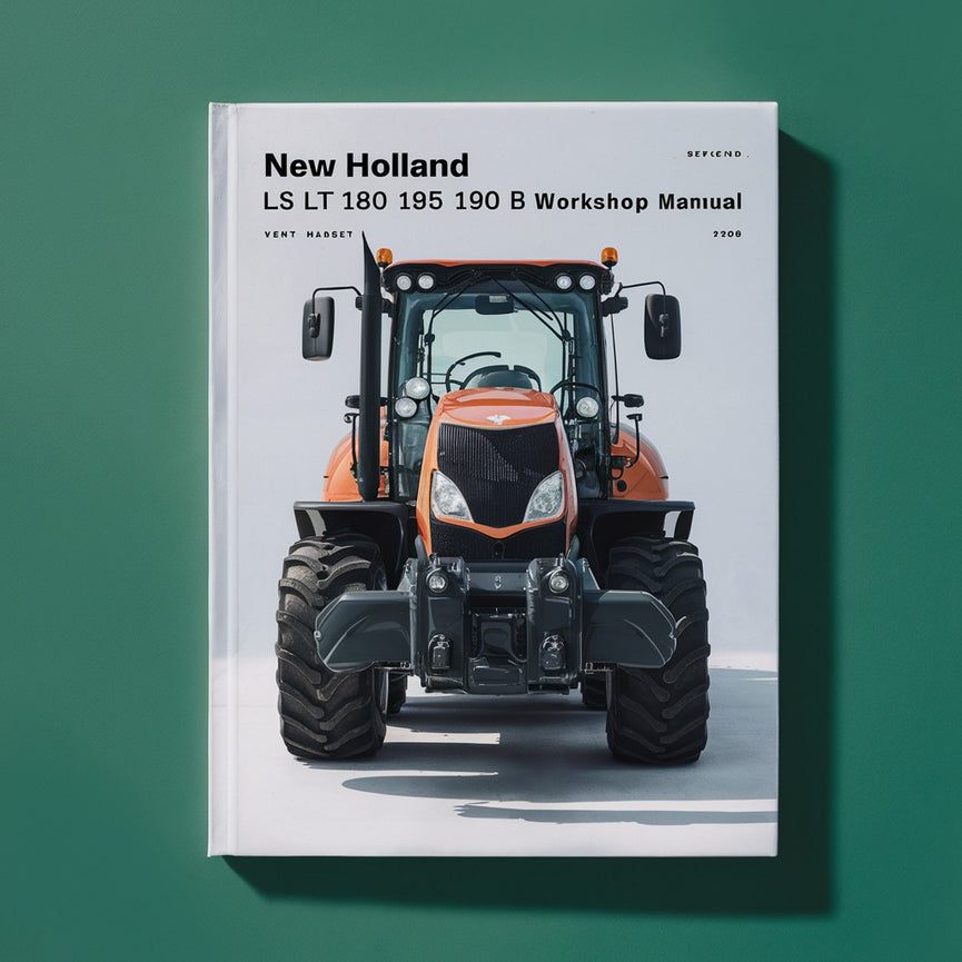 NEW Holland LS LT 180 185 190 B Loader Workshop Manual PDF Download