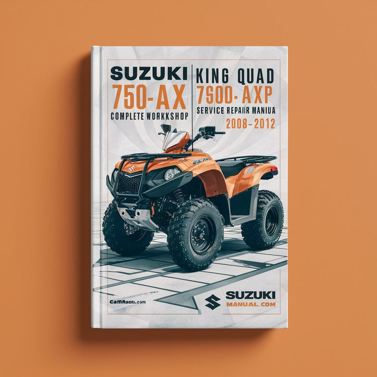 Suzuki King Quad 750AXi 750 AXi LT-A750X-XP Complete Workshop Service Repair Manual 2008 2009 2010 2011 2012 PDF Download