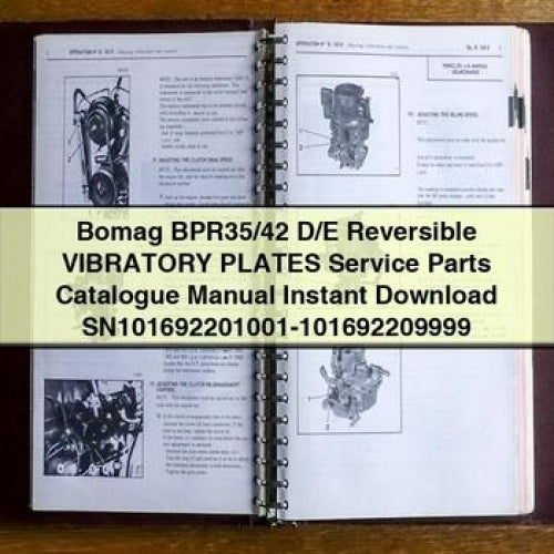 Bomag BPR35/42 D/E Reversible VIBRATORY PLATES Service Parts Catalogue Manual Instant Download SN101692201001-101692209999 PDF