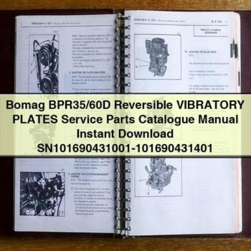 Bomag BPR35/60D Reversible VIBRATORY PLATES Service Parts Catalogue Manual Instant Download SN101690431001-101690431401 PDF