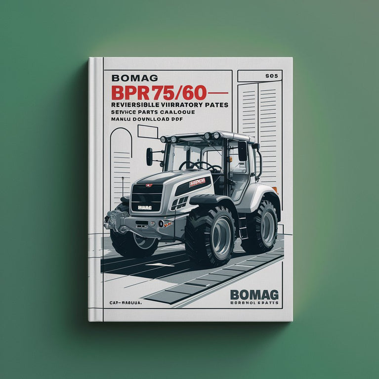 Bomag BPR75/60 HD-3 Reversible VIBRATORY PLATES Service Parts Catalogue Manual Instant Download SN101690631001-101690631034 PDF