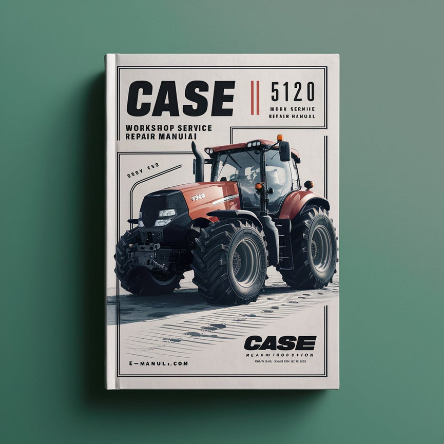 Case IH 5120 Workshop Service Repair Manual