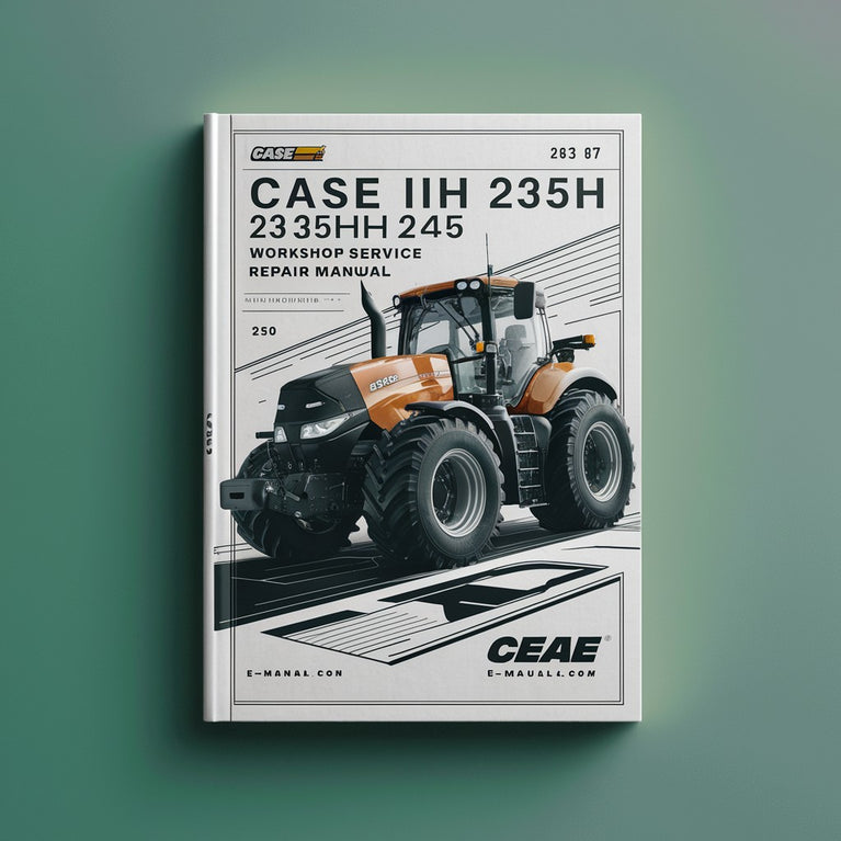 Case IH 235 235H 245 Workshop Repair Service Manual PDF Download