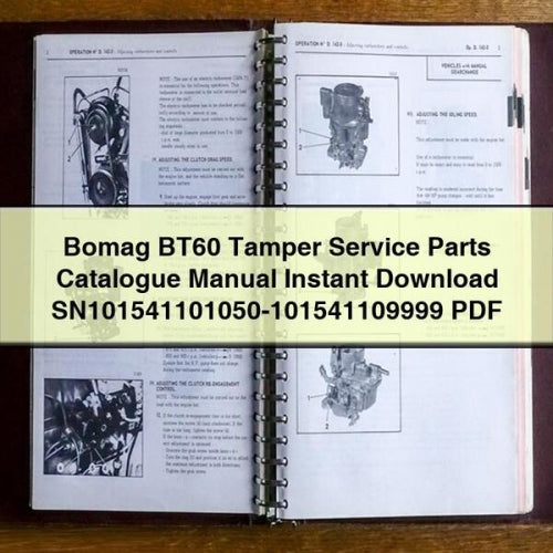 Bomag BT60 Tamper Service Parts Catalogue Manual Instant Download SN101541101050-101541109999 PDF