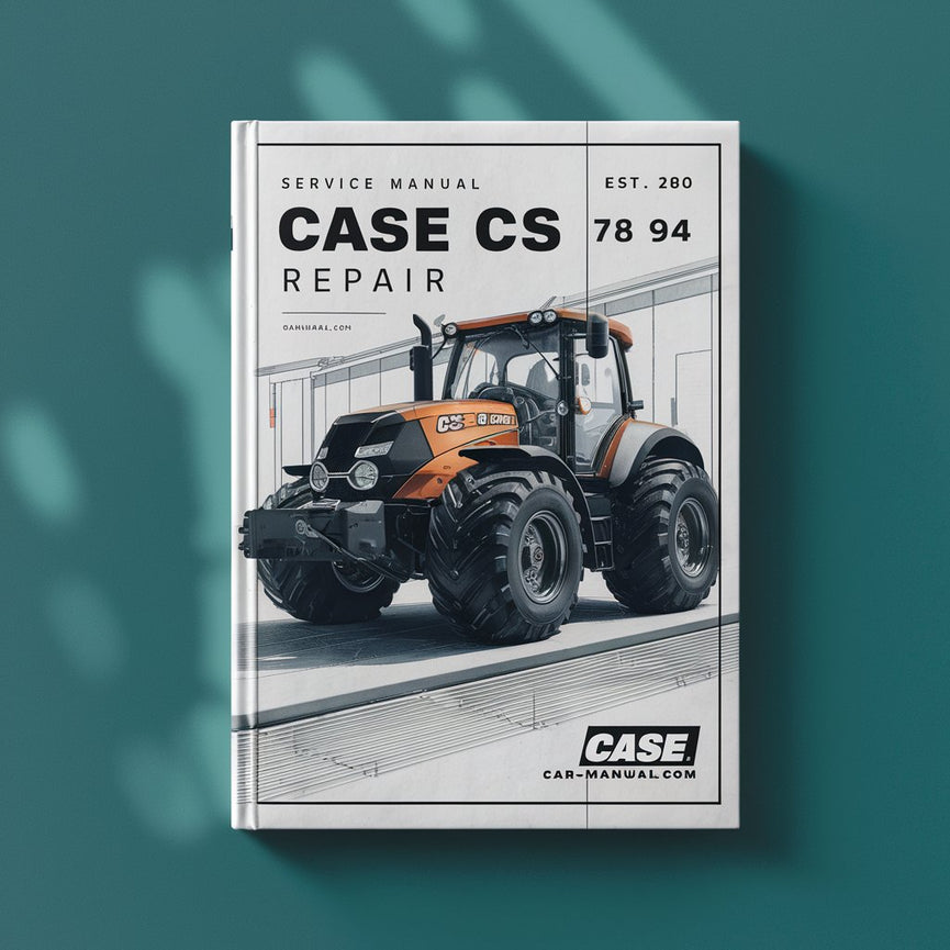 Service Manual Case CS 78 86 94 Repair PDF Download