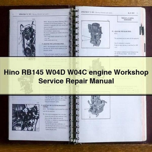 Hino RB145 W04D W04C engine Workshop Service Repair Manual PDF Download