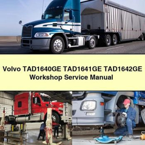 Volvo TAD1640GE TAD1641GE TAD1642GE Workshop Service Manual PDF Download