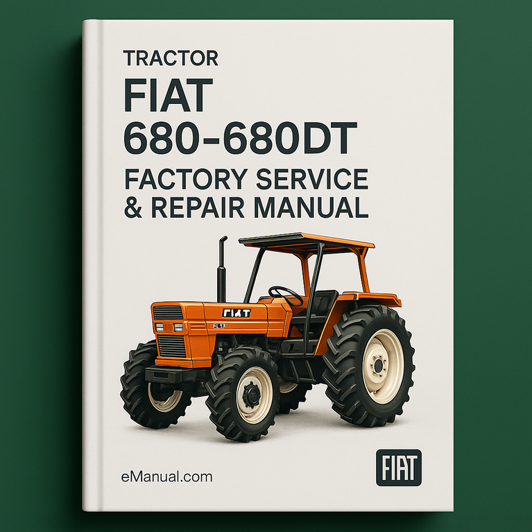 Fiat 680-680DT Tractor Factory Service Repair Manual