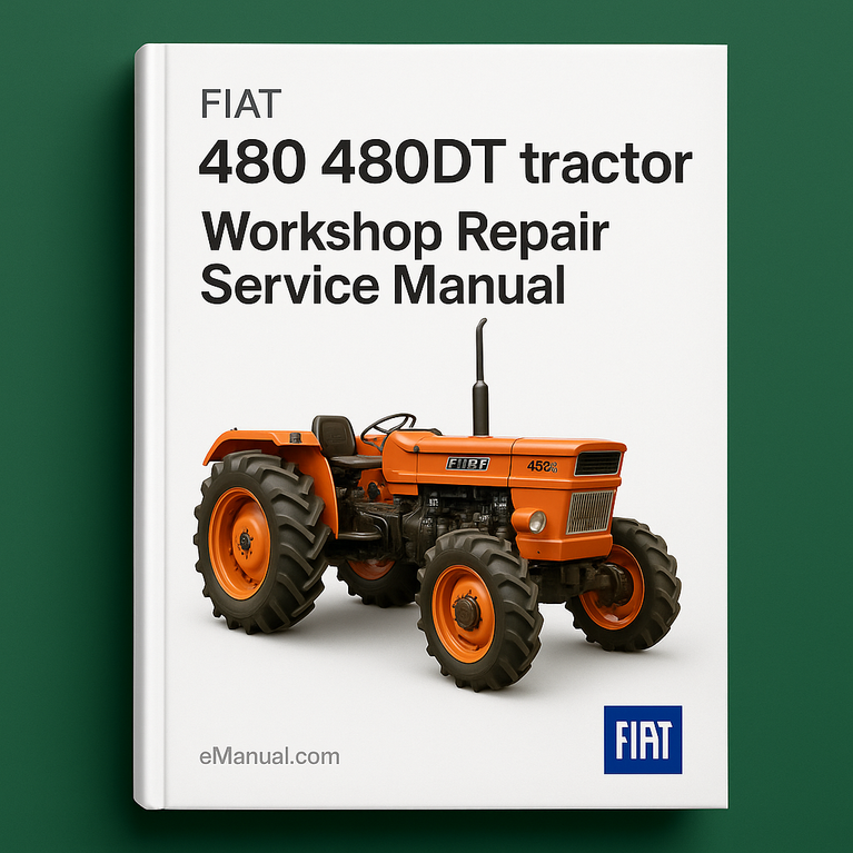 Fiat 480 480DT tractor Workshop Repair Service Manual
