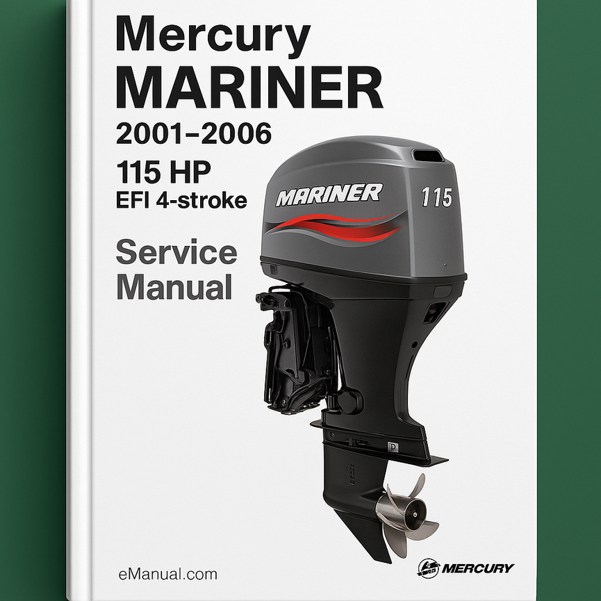 Mercury Mariner 115 HP EFI 4-stroke 2001-2006 Service Manual