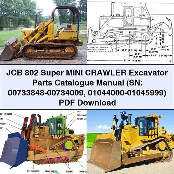 JCB 802 Super MINI Crawler Excavator Parts Catalogue Manual (SN: 00733848-00734009 01044000-01045999)