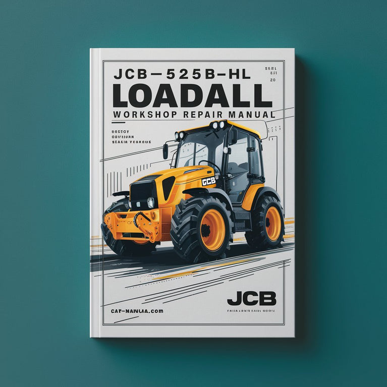 JCB 525B-HL Loadall Workshop Service Repair Manual PDF Download