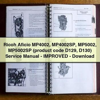 Ricoh Aficio MP4002 MP4002SP MP5002 MP5002SP (product Code D129 D130) - Improved Service Repair Workshop Manual PDF