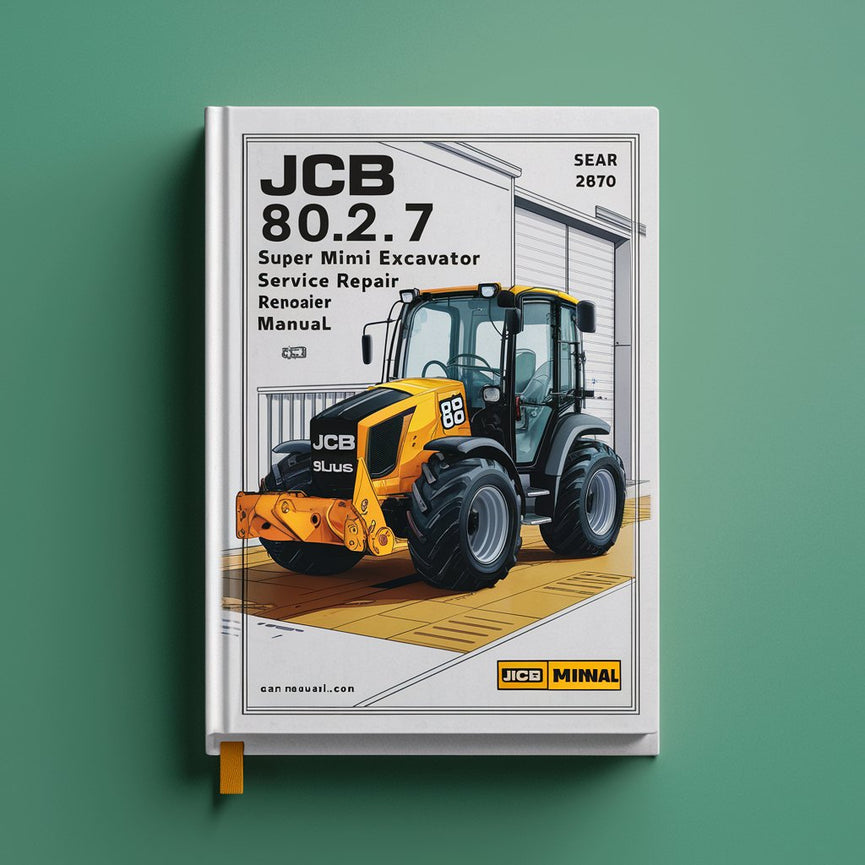 JCB 802.7 Plus 802.7 Super Mini Excavator Service Repair Manual