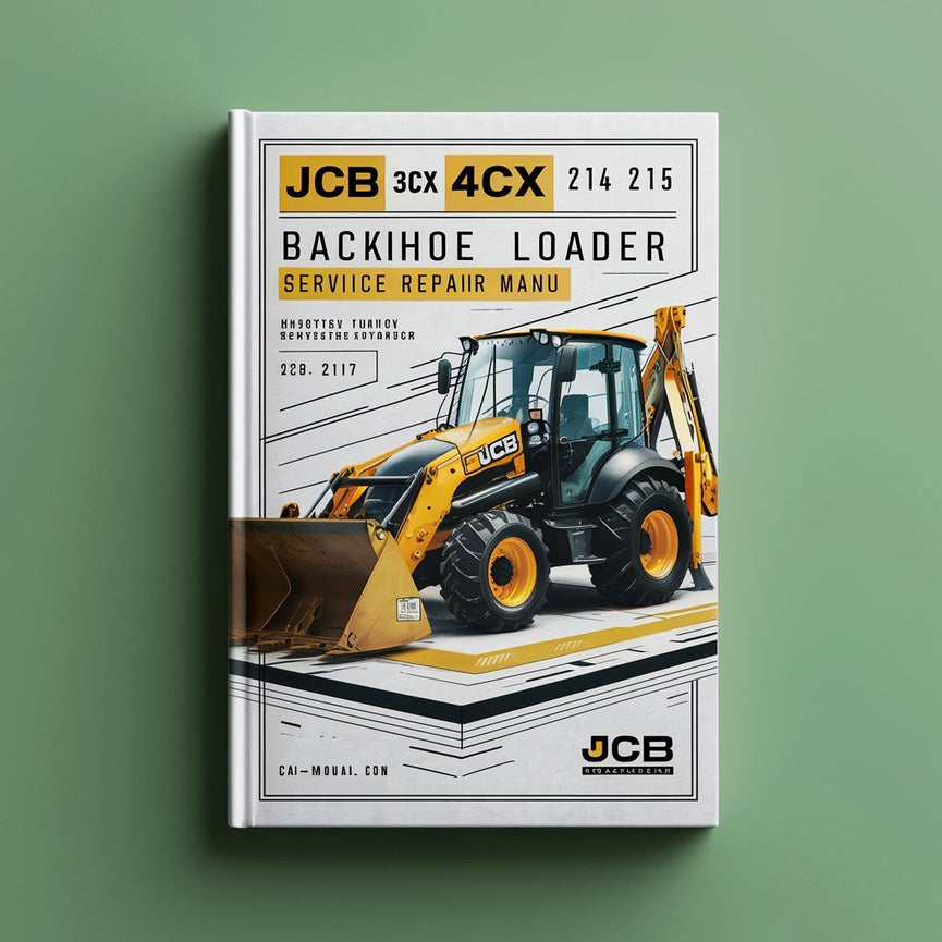 JCB 3CX 4CX 214 215 217 Backhoe Loader Service Repair Manual PDF Download