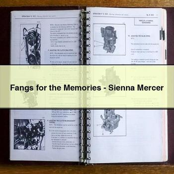 Fangs for the Memories - Sienna Mercer