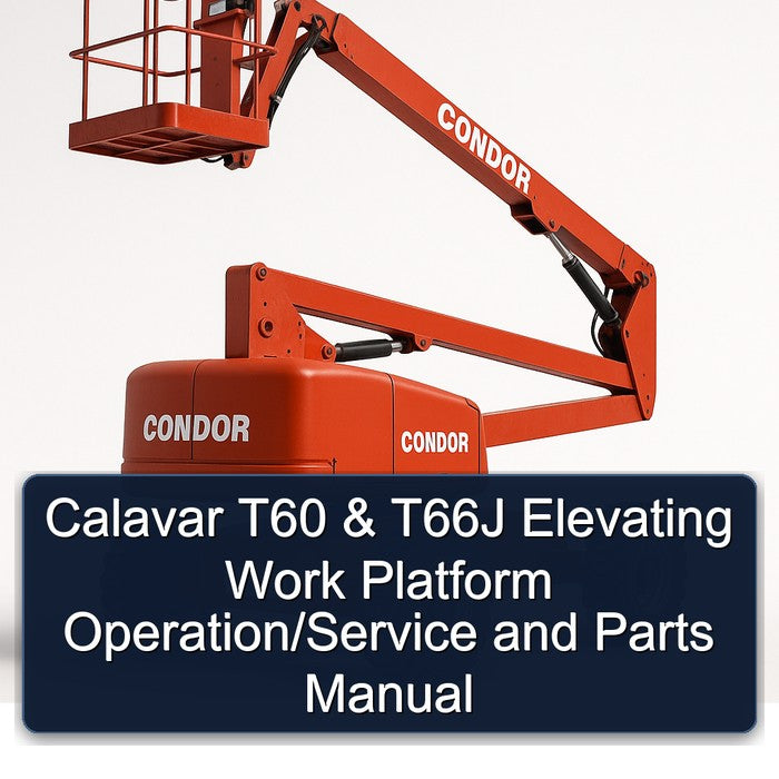 Calavar T60 T66J Elevating Work Platform Operation/ Parts Catalog PDF