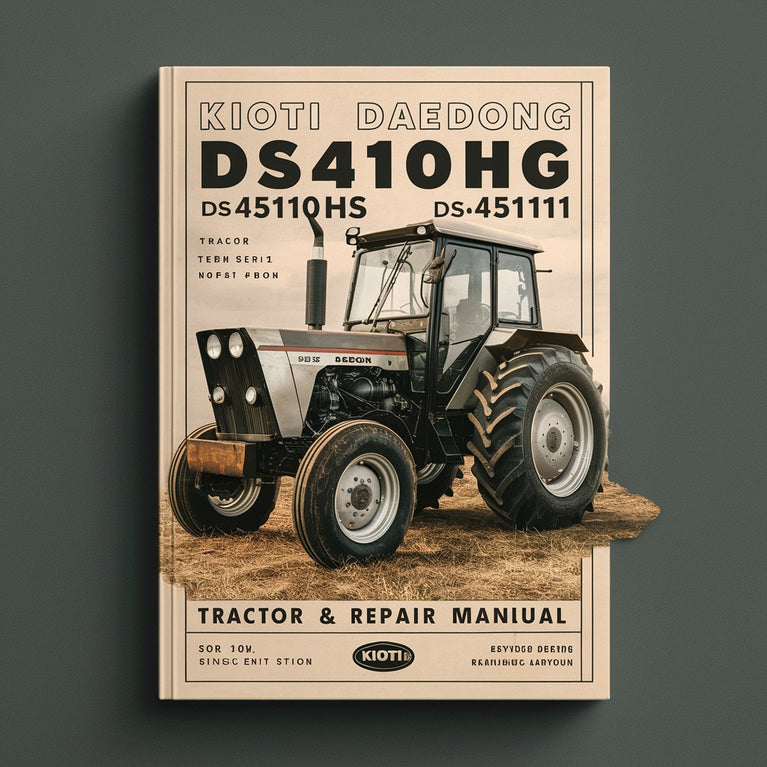 Kioti Daedong DS4110 DS4110HS DS4510 DS4510HS Tractor Service & Repair Manual