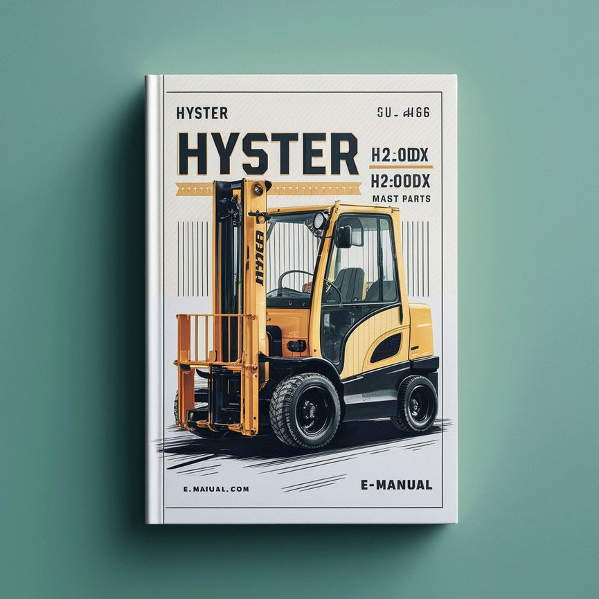 Hyster H2.00DX H2.500DX H3.00DX (A466) mast parts Manual