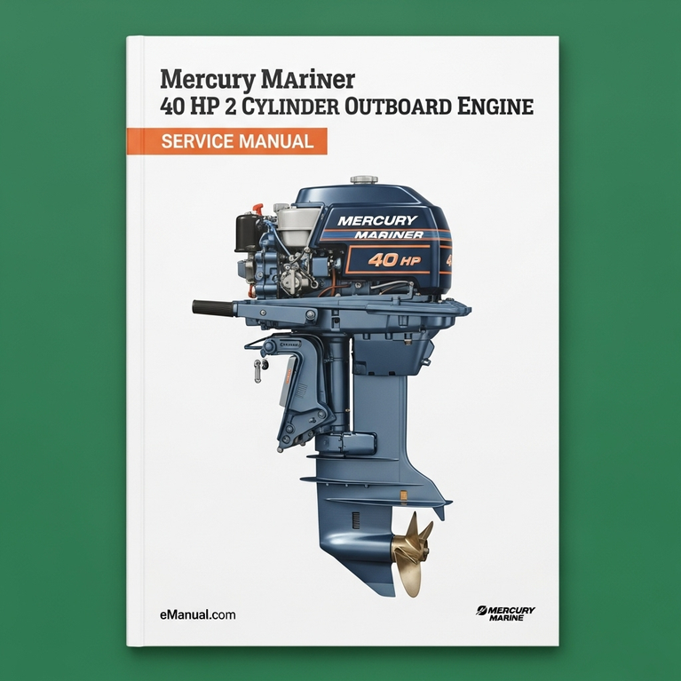 Mercury Mariner 40 HP 2 Cylinder Outboard Service Manual