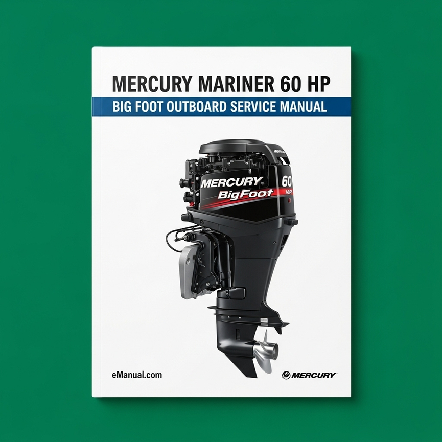 Mercury Mariner 60 HP Big Foot Outboard Service Manual
