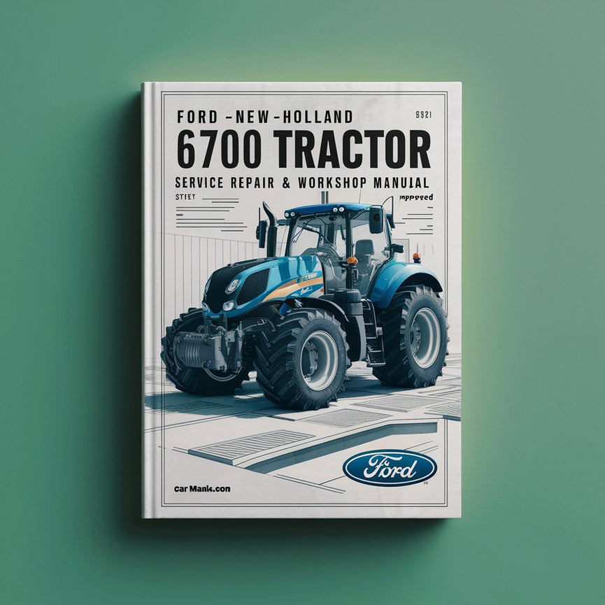 Ford New Holland 6700 Tractor -6- Volumes Service Repair & Workshop Manual-Improved-