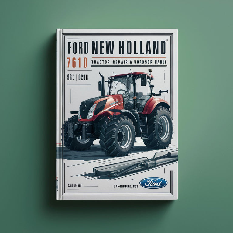 Tractor Ford New Holland 7610 -6- Manual de taller y reparación de servicio de volúmenes - Mejorado - Descargar PDF