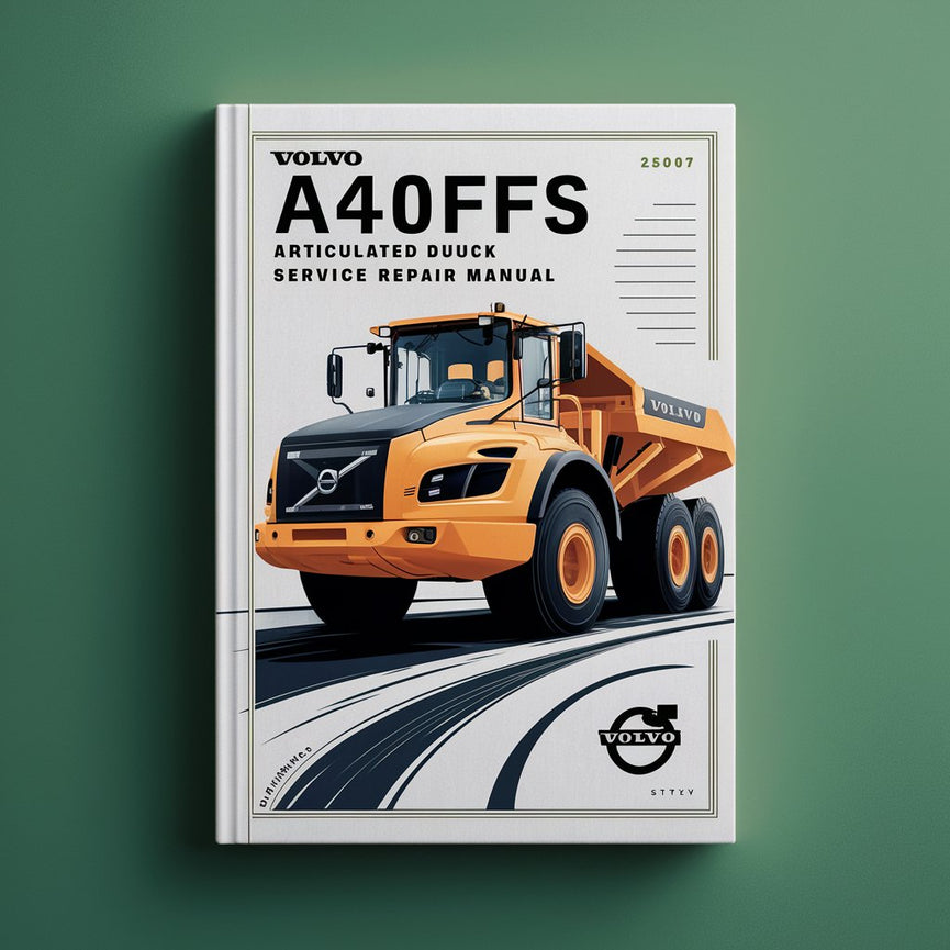 VOLVO A40FFS ARTICULATED DUMP Truck Service Repair Manual PDF Download