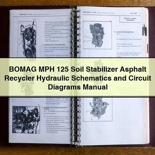 BOMAG MPH 125 Soil Stabilizer Asphalt Recycler Hydraulic Schematics and Circuit Diagrams Manual